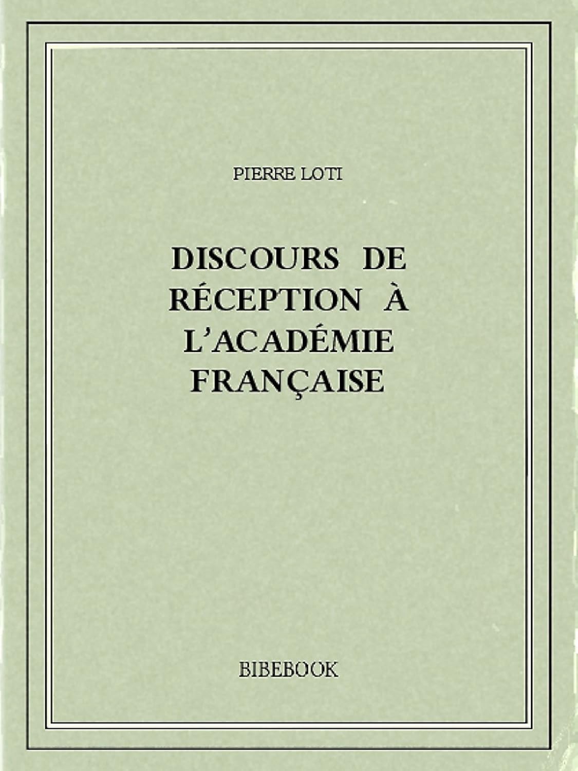 Discours de réception à l’Académie française