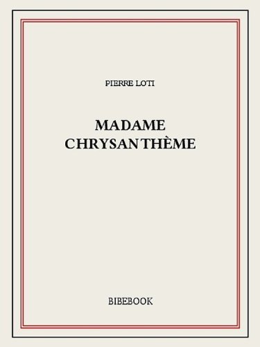 Madame Chrysanthème