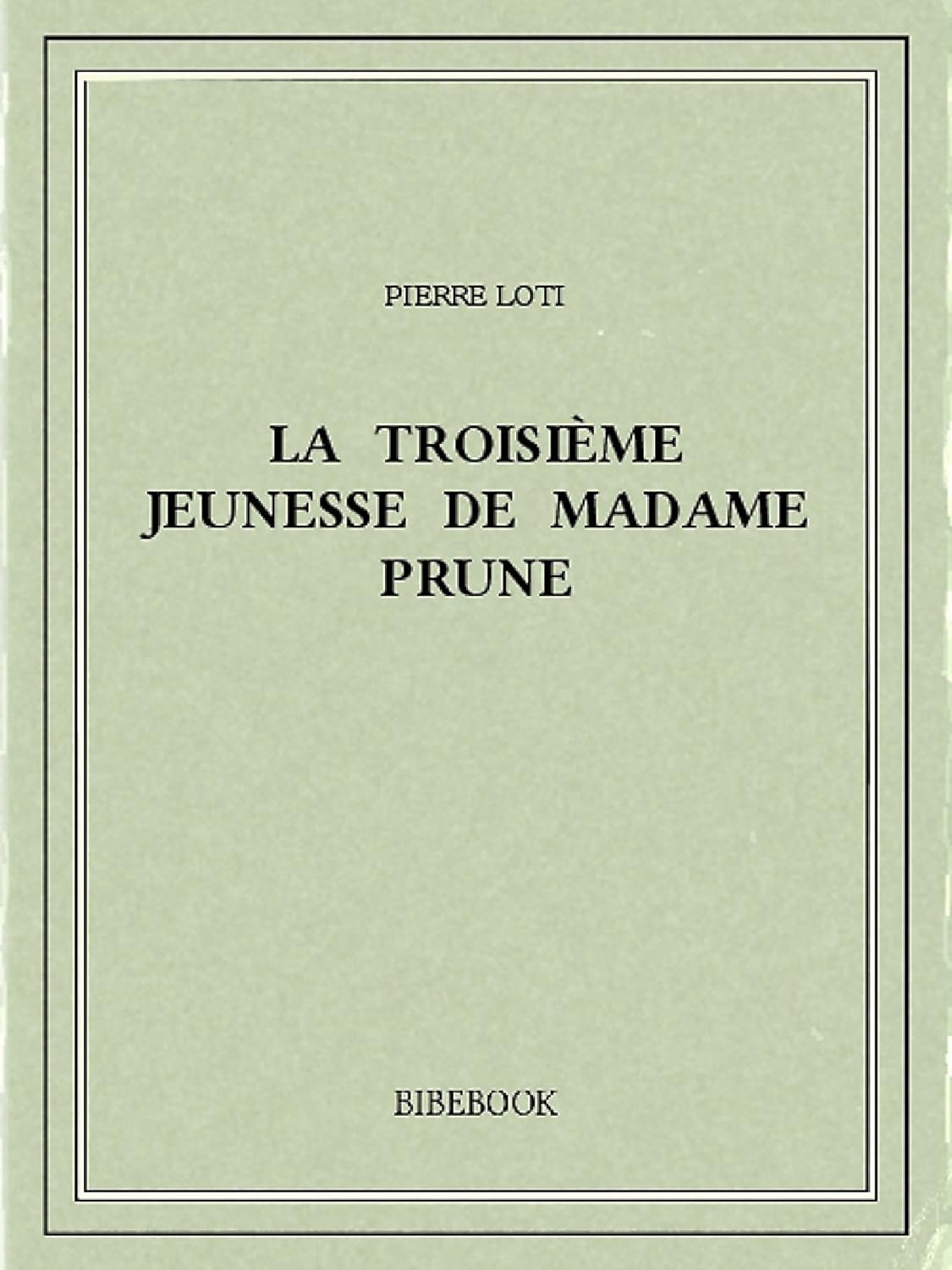 La troisième jeunesse de Madame Prune