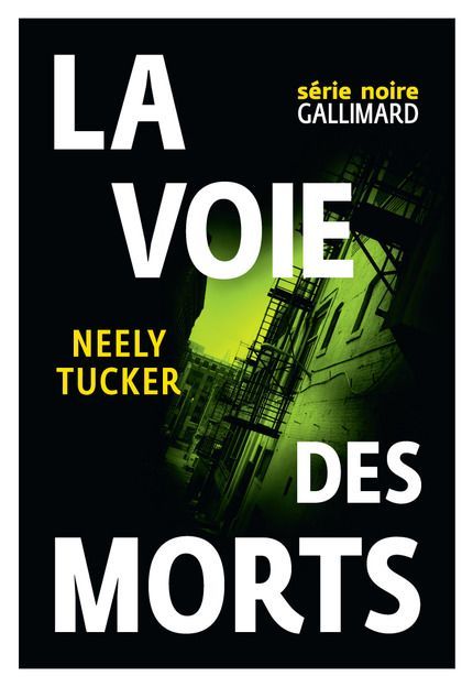 La voie des morts (Série Noire - Thrillers) (French Edition)