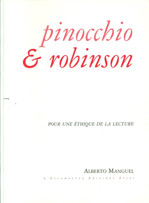 Pinocchio & Robinson : Pour une éthique de la lecture