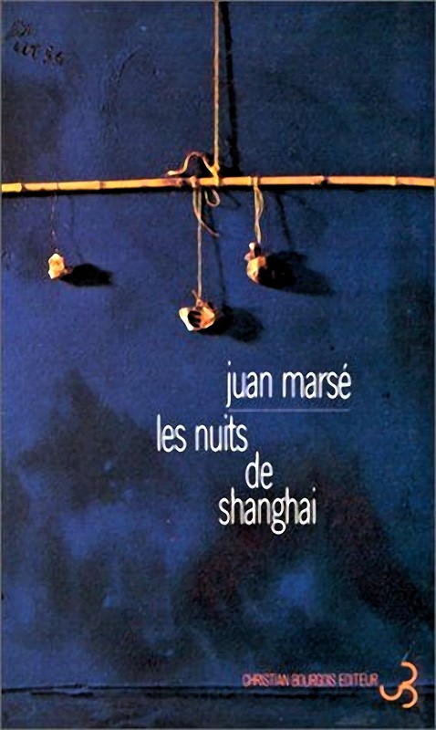 Les nuits de Shanghaï