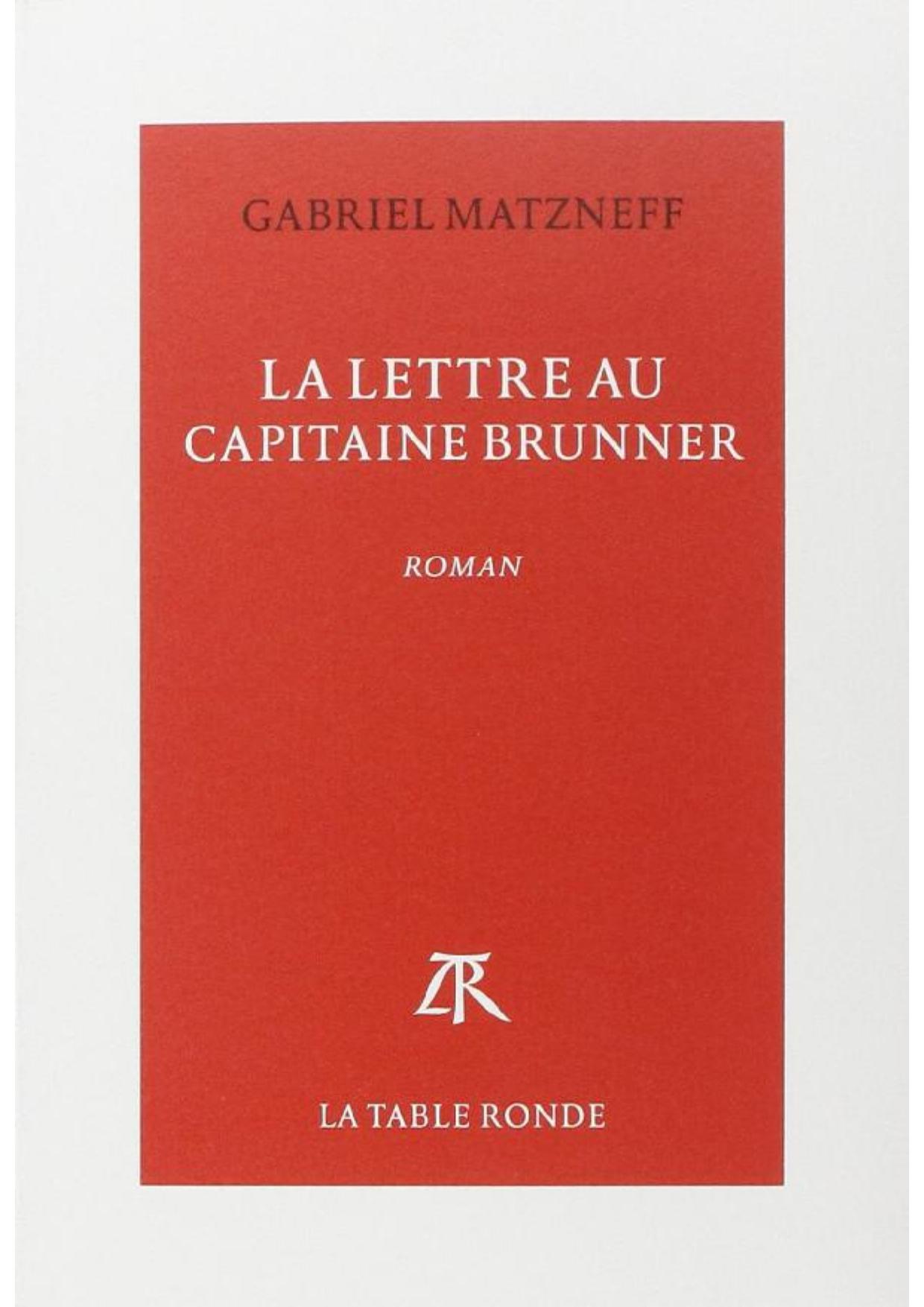 La lettre au capitaine Brunner