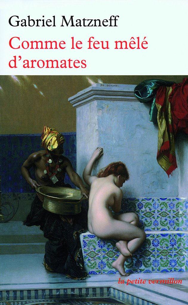 Comme le feu mele d'aromates