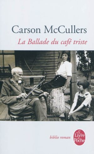 La Ballade du café triste