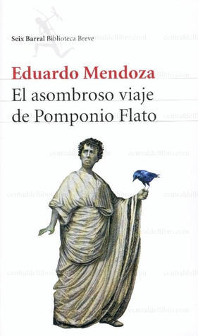 El Asombroso Viaje De Pomponio Flato