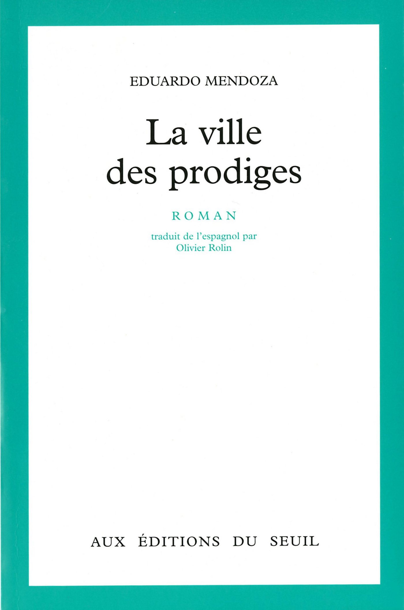 La ville des prodiges