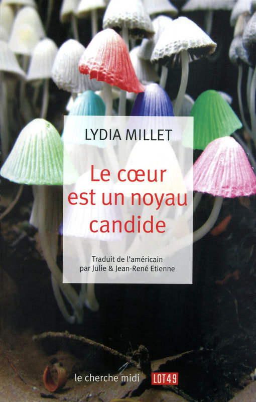 Le cœur est un noyau candide