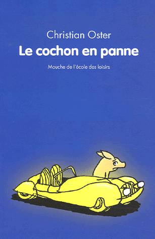 Le cochon en panne
