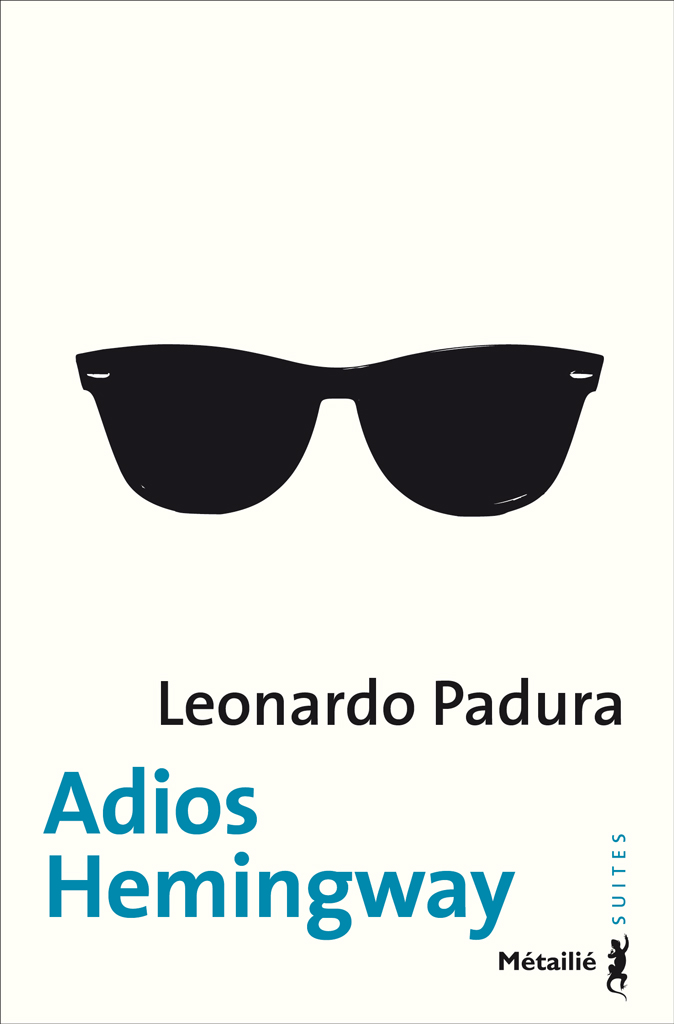 Adiós Hemingway