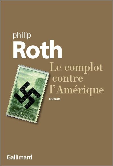 Le Complot Contre L'Amérique