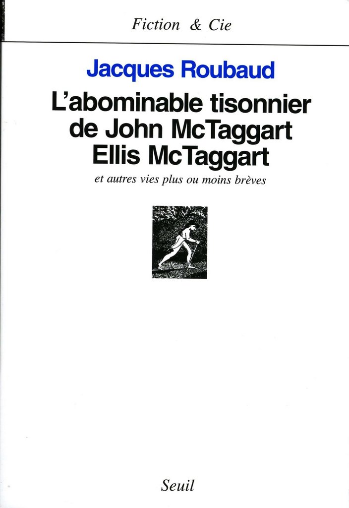 L'Abominable Tisonnier de John McTaggart Ellis McTaggart et autres vies plus ou moins brèves