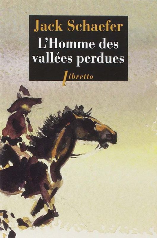 L’Homme des vallées perdues
