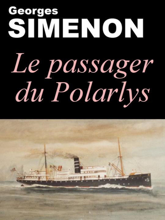 Le passager du «Polarlys»