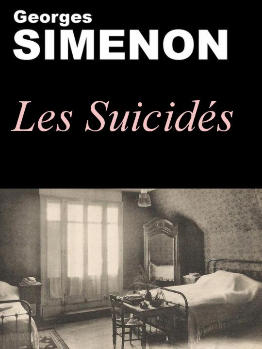 Les Suicidés
