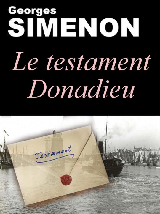 Le Testament Donadieu