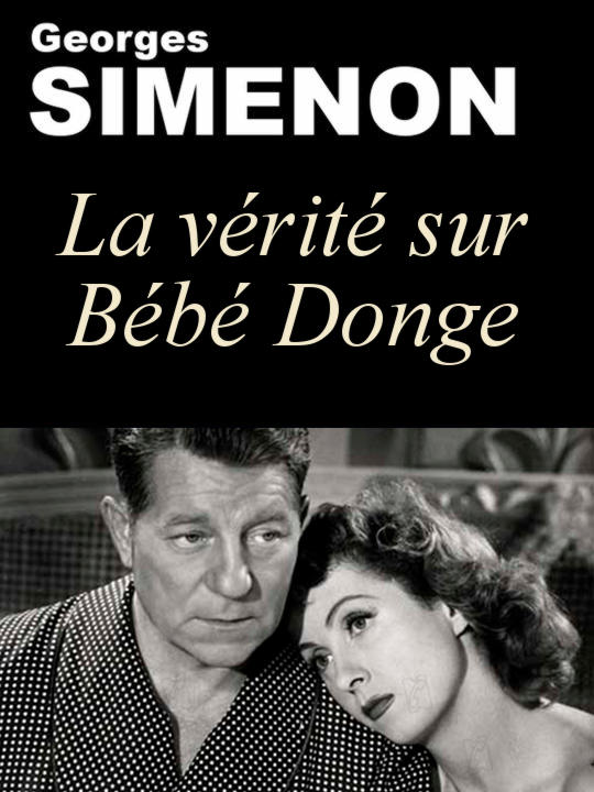 La Vérité sur Bébé Donge