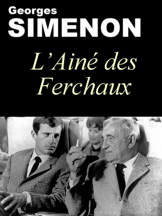 L'Aîné des Ferchaux