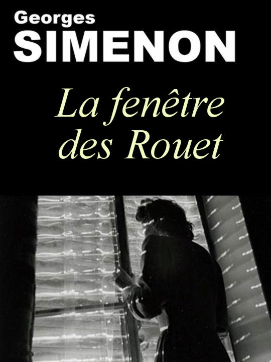 La Fenêtre des Rouet