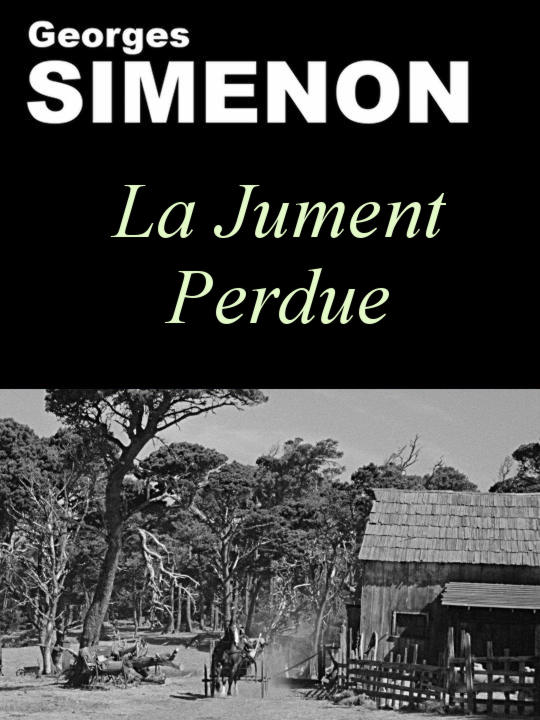 La Jument Perdue