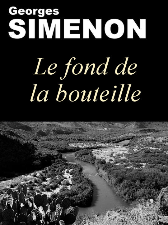 Le Fond de la bouteille