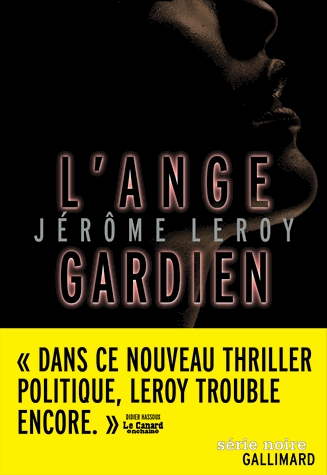 L'ange gardien (Gallimard, Série noire, 4 septembre)