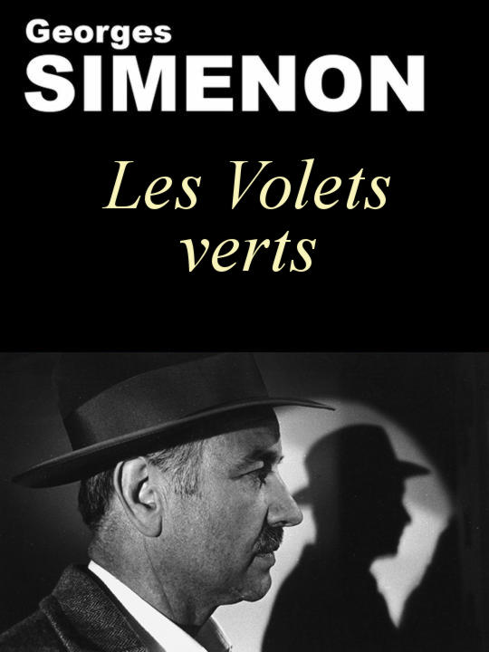 Les Volets verts