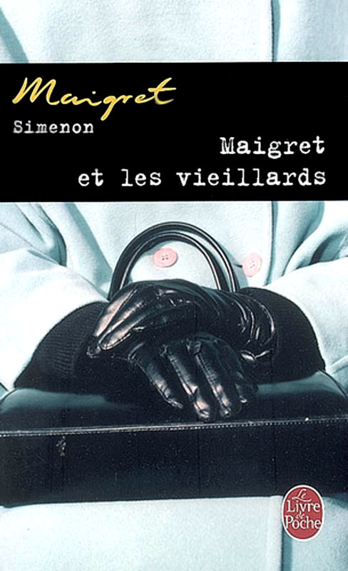 Maigret et les vieillards