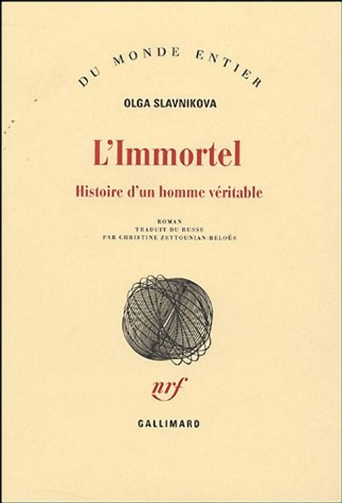 L'Immortel: Histoire d'un homme véritable