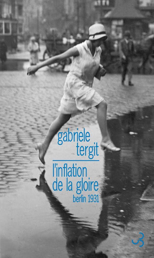 L'inflation de la gloire: Berlin 1931