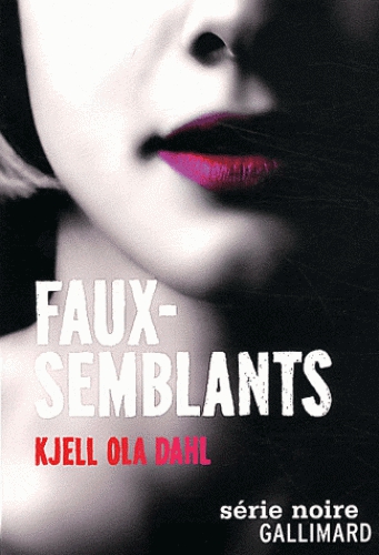 Faux-semblants.