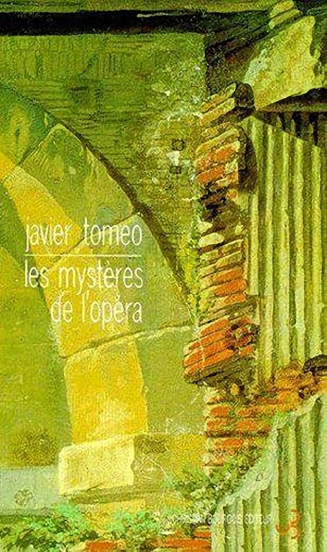 Les mystères de l'opéra