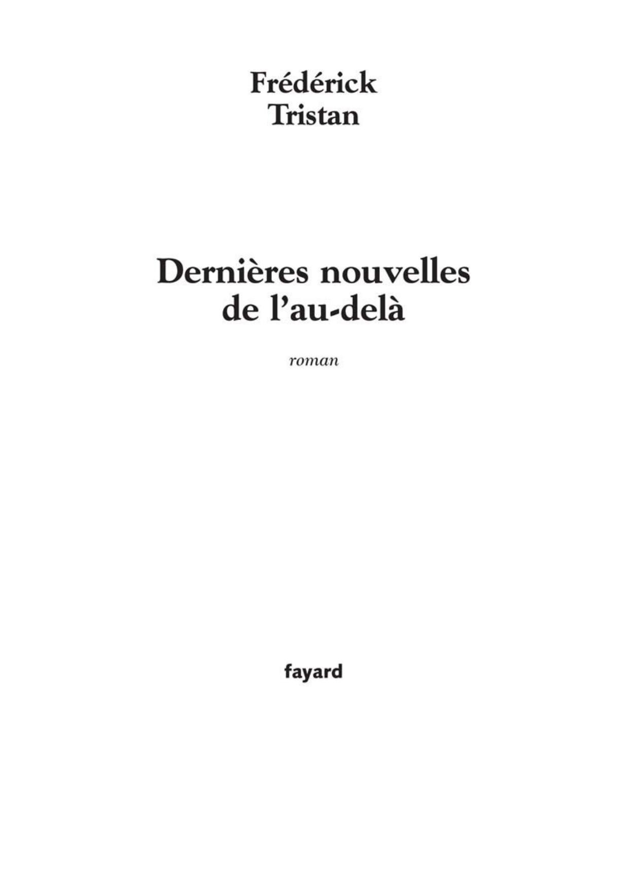 Dernières nouvelles de l'au-delà