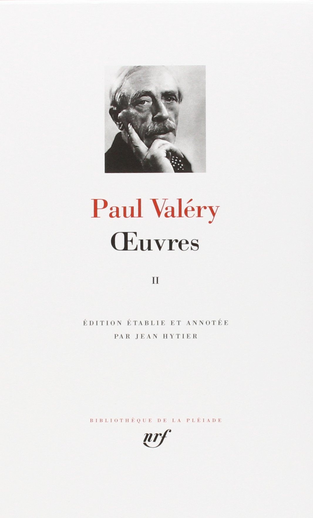 Œuvres (Pléiade), tome II