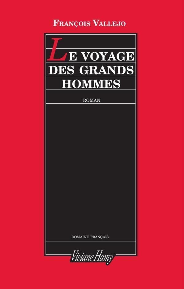 Le Voyage des grands hommes