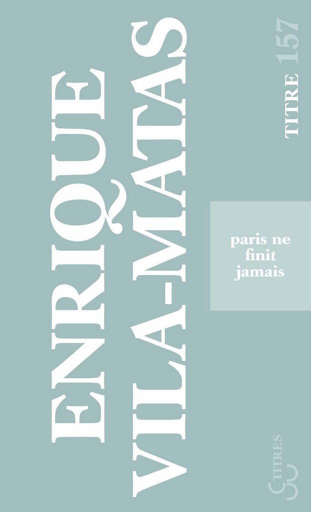 Paris ne finit jamais