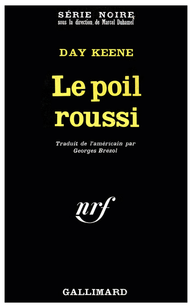 Le poil roussi