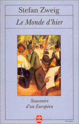 Le Monde d'hier