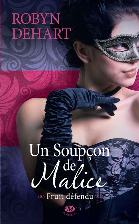 Un soupçon de malice
