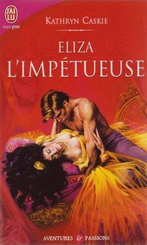 Eliza l'impétueuse