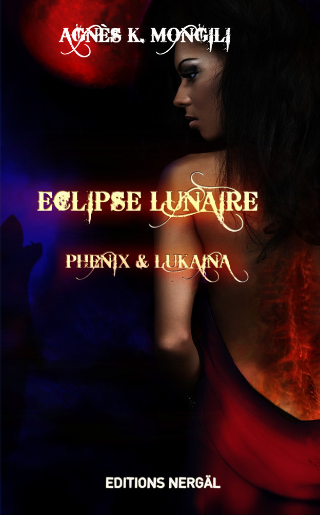 Eclipse lunaire - Phénix et Lukaina