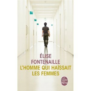 L'homme qui haïssait les femmes