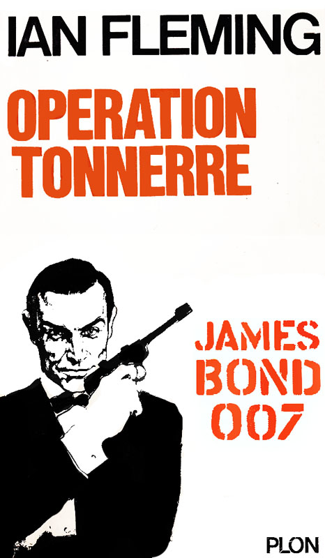 James Bond 09 Opération Tonnerre