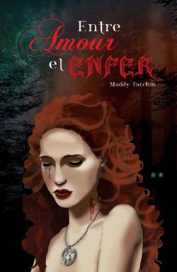 Entre amour et enfer