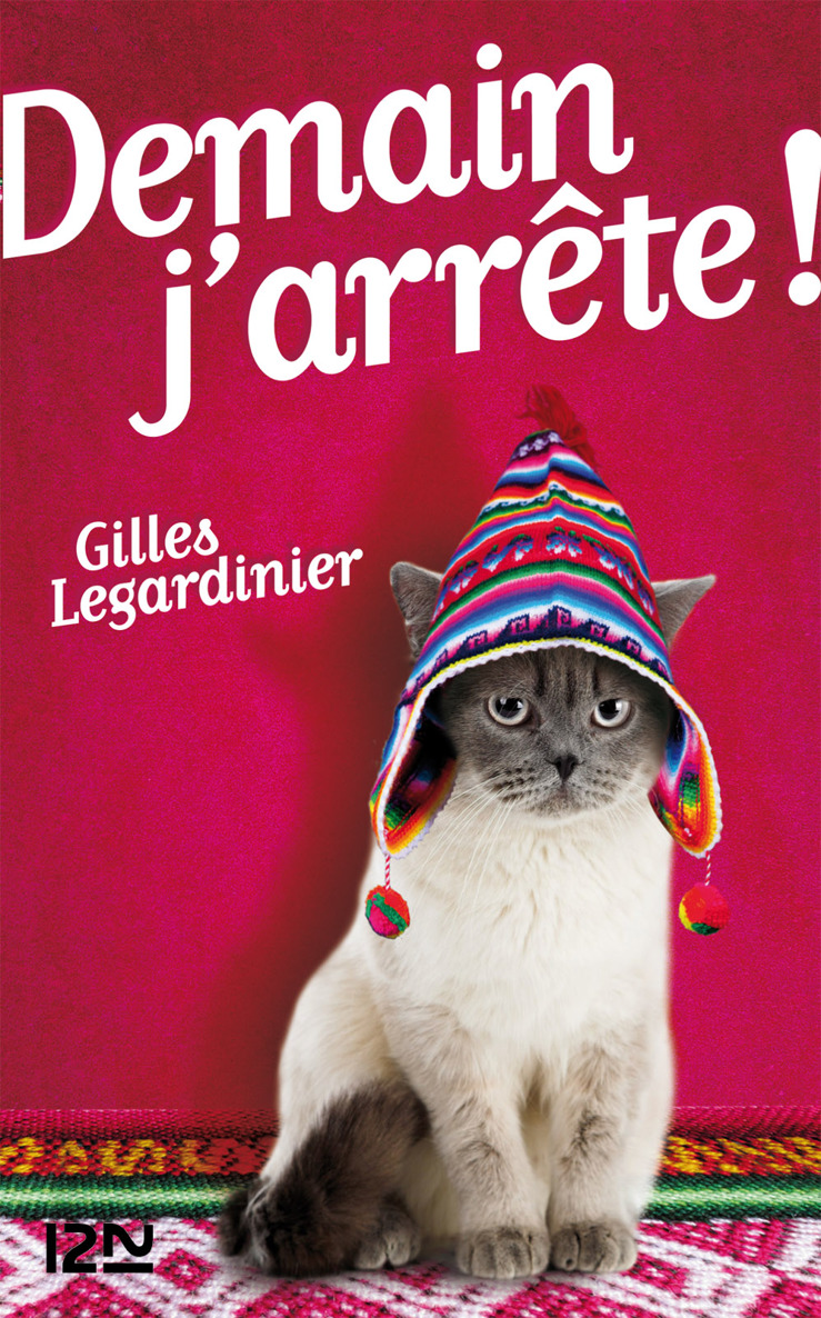 Demain j’arrête !