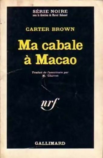 Ma cabale à Macao