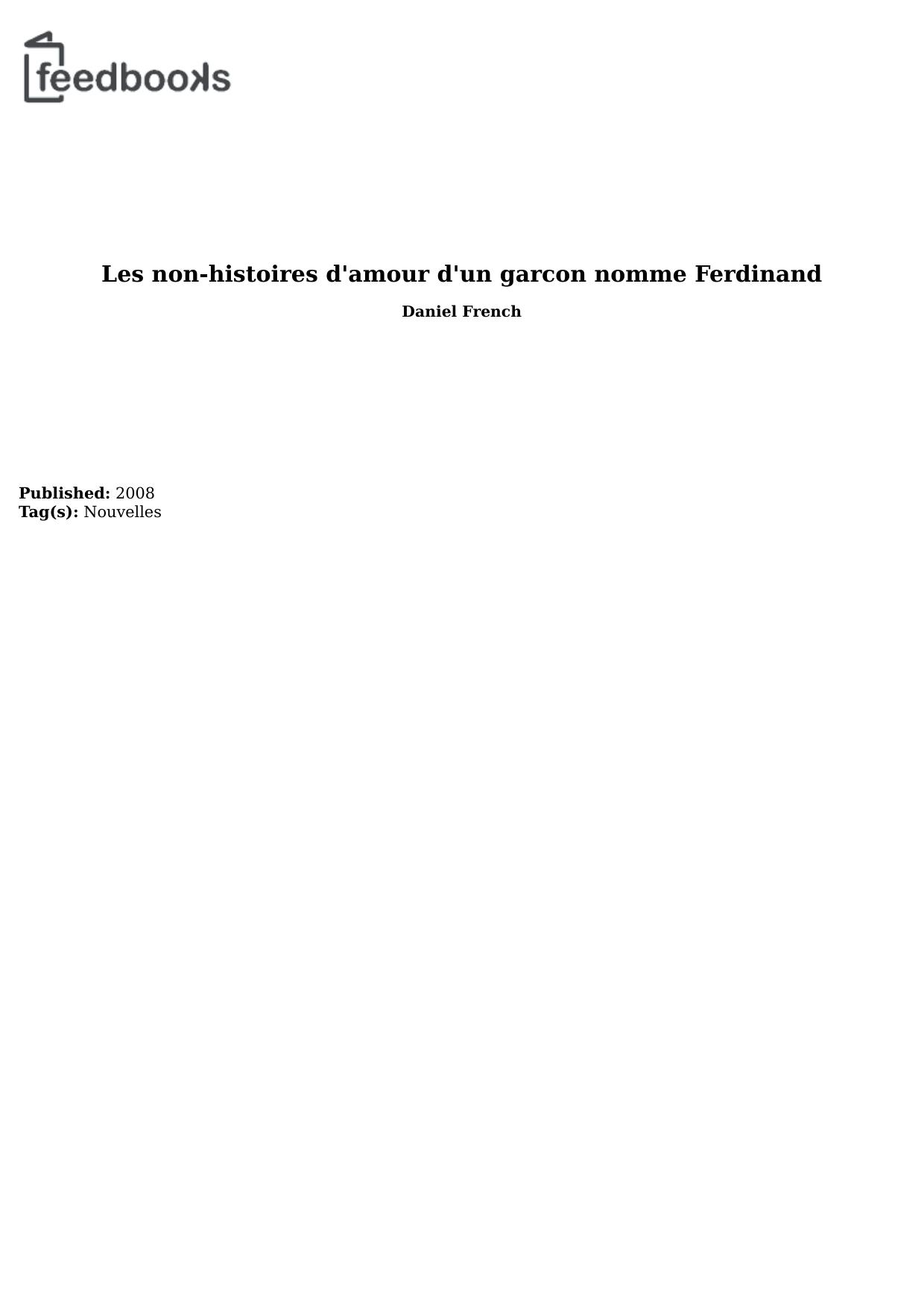 Les non-histoires d'amour d'un garcon nomme Ferdinand