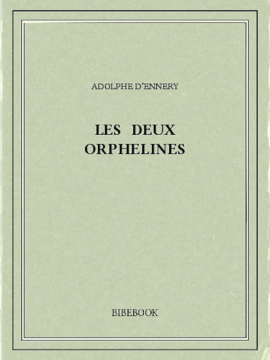 Les Deux Orphelines