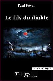 Le fils du diable - Tome I