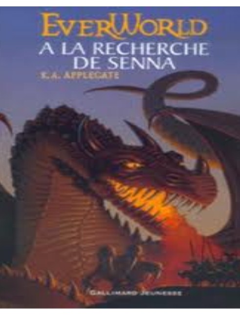Everwold - Tome 1 - A la recherche de Senna